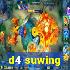 d4 suwing